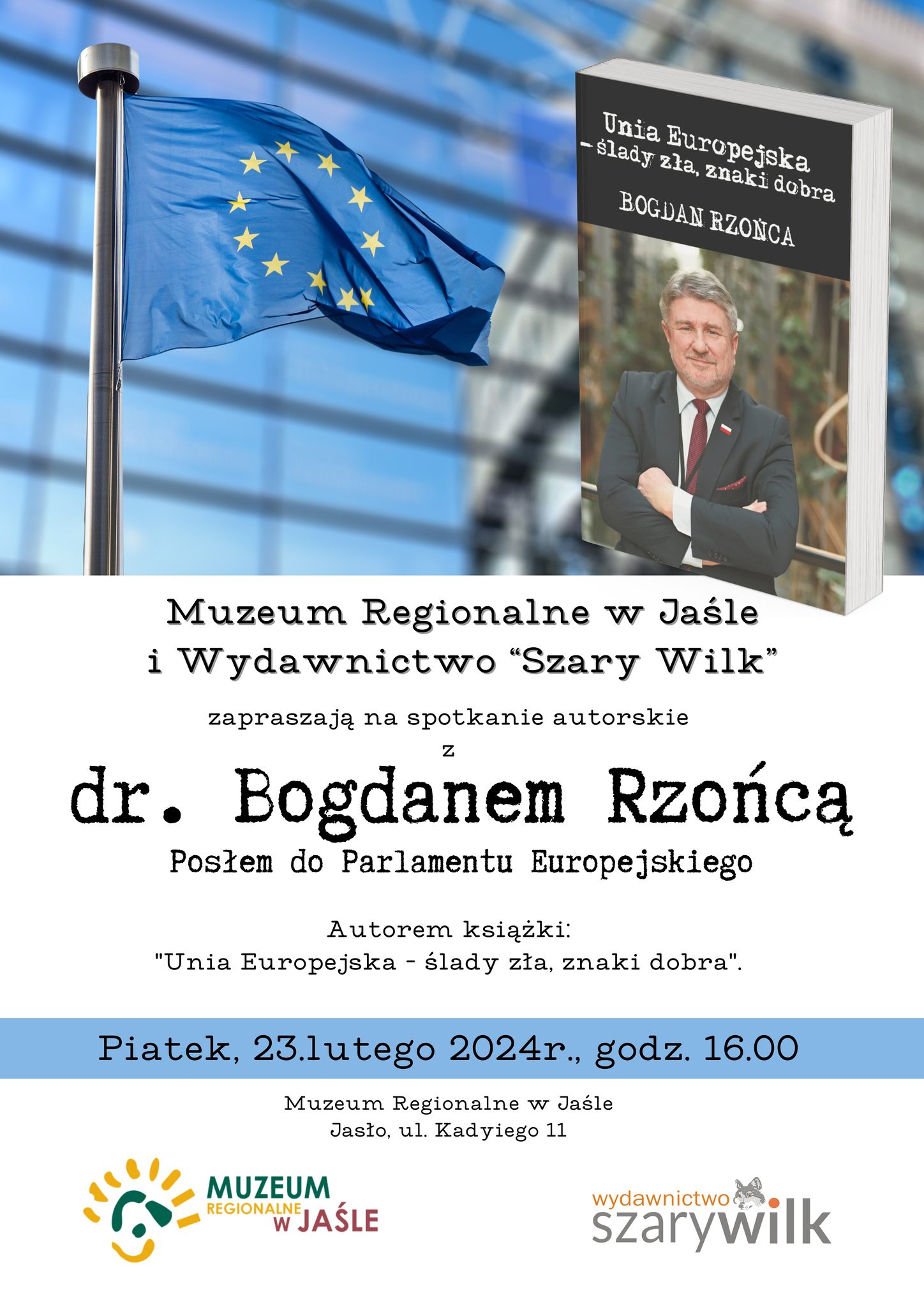  Spotkanie Autorskie z dr. Bogdanem Rzońcą - Posłem do PE, autorem książki 